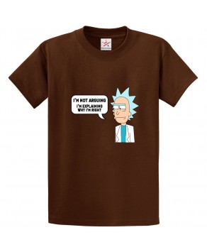 I'm Not Arguing I'm Explaining Why I'm Right Comic Unisex Kids and Adults T-Shirt For Sci-Fi Show Fans